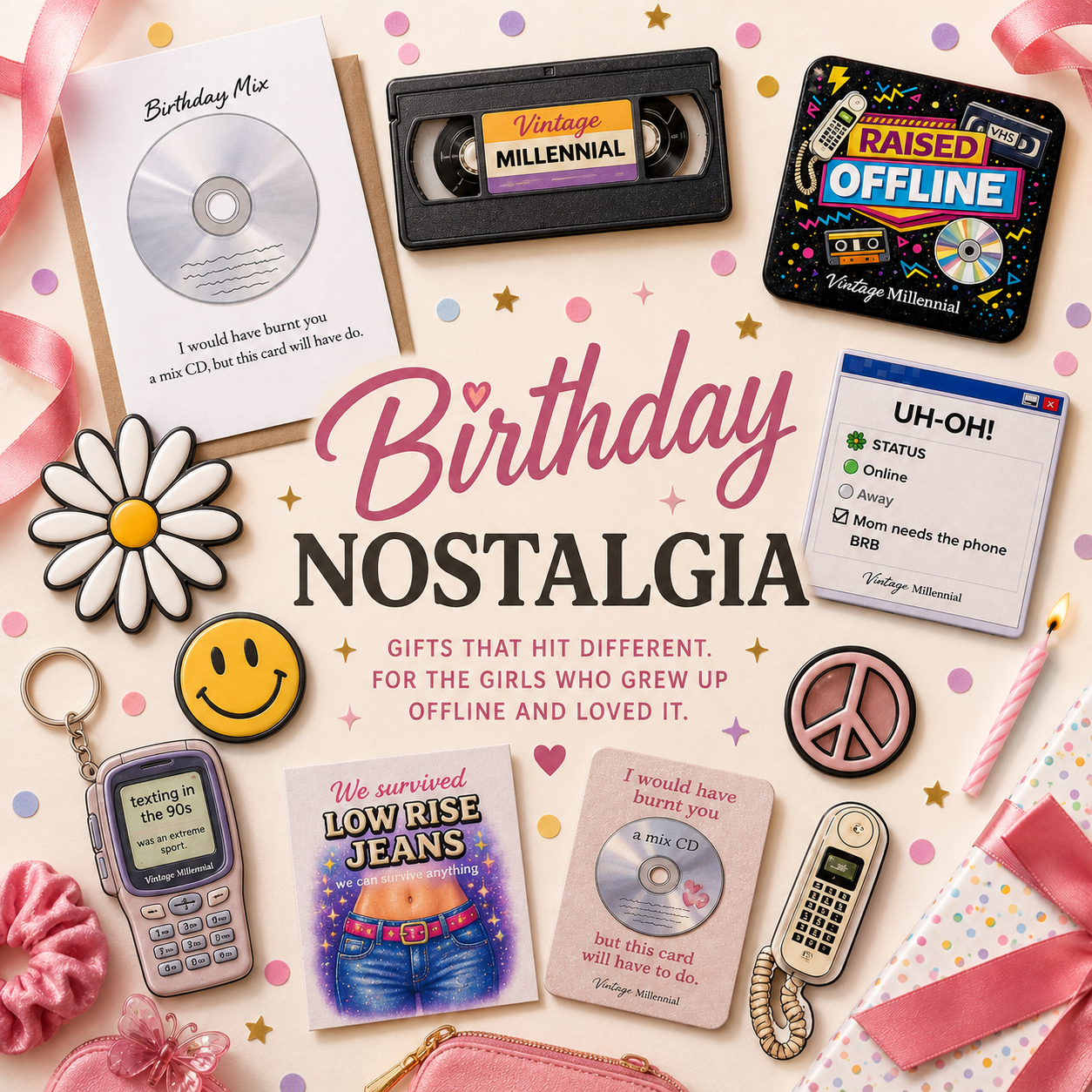 Birthday Nostalgia